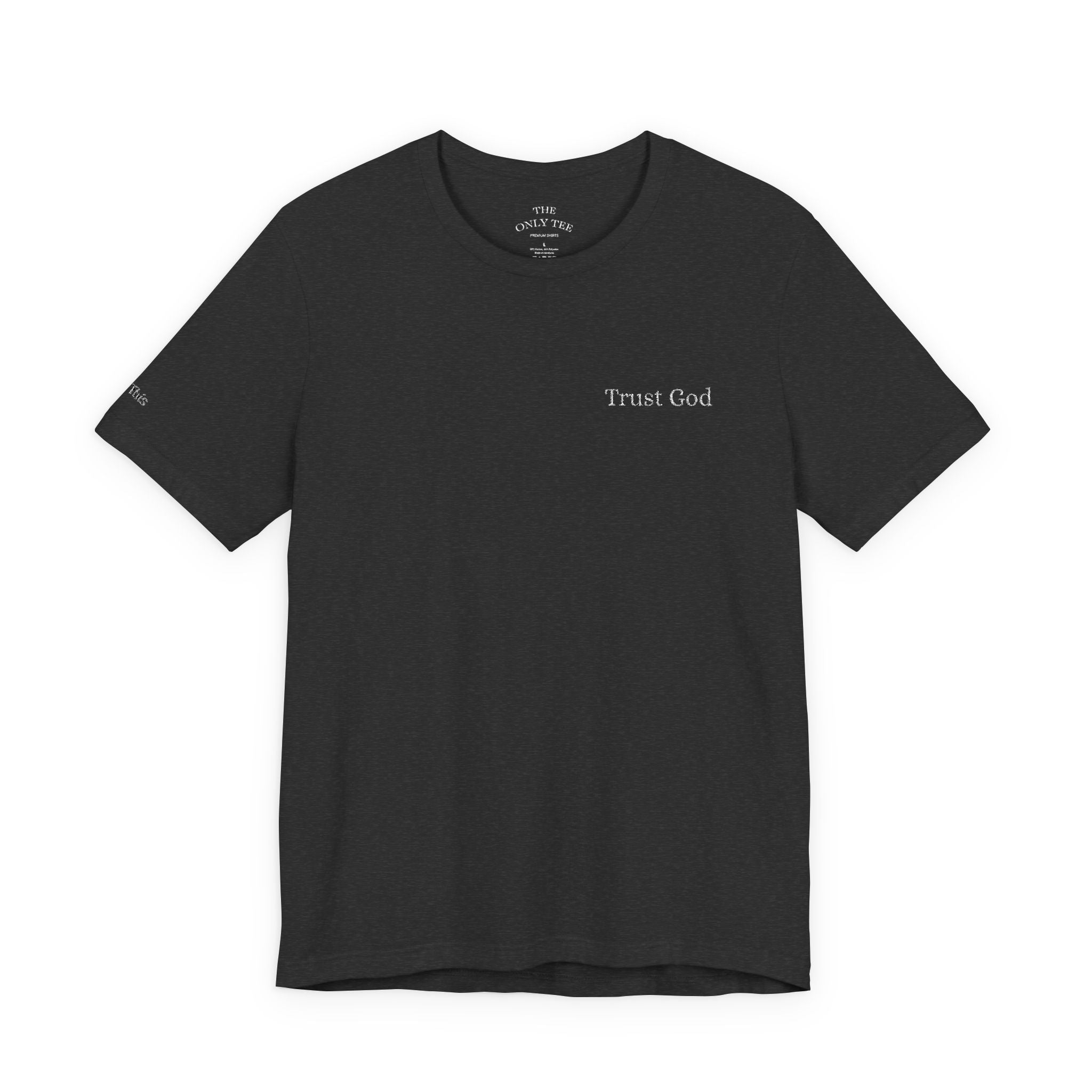 "Trust God" Affirmation Tee