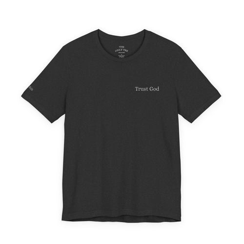 "Trust God" Affirmation Tee