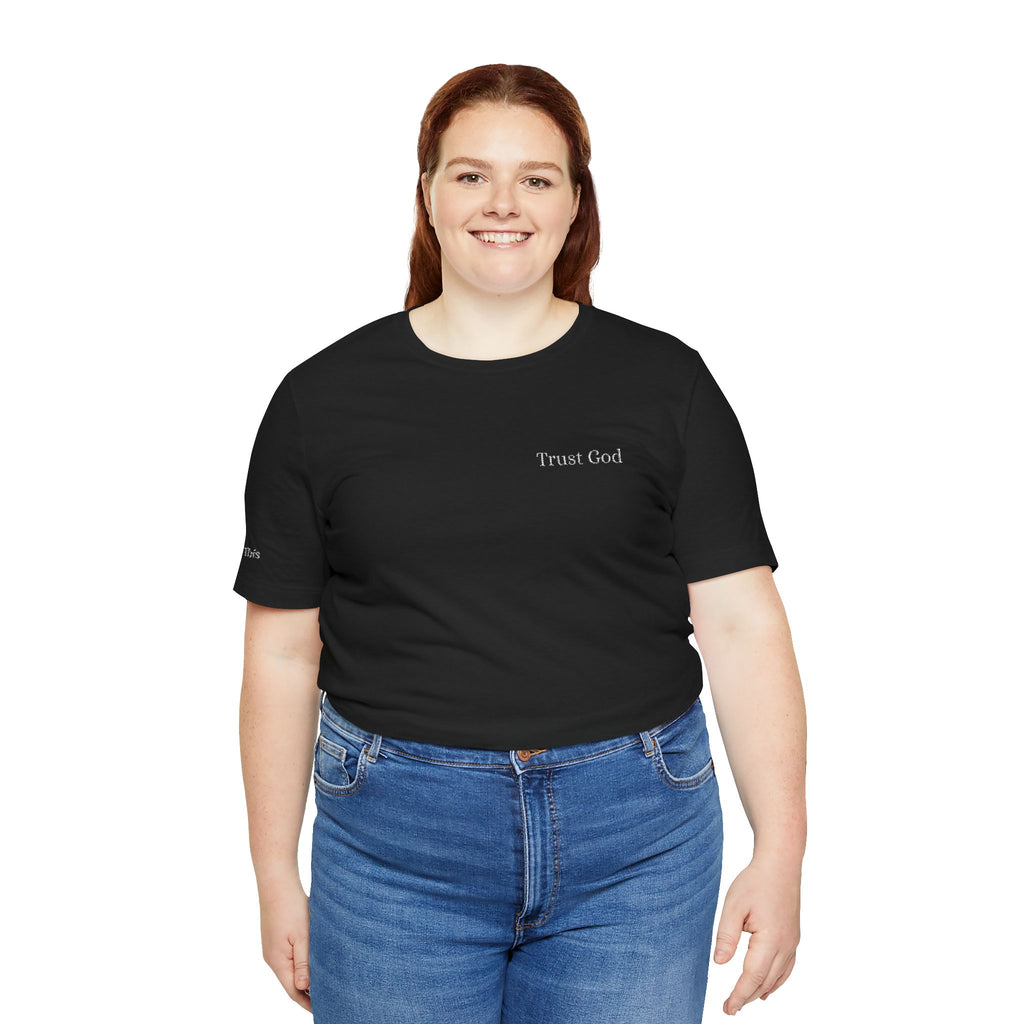 "Trust God" Affirmation Tee
