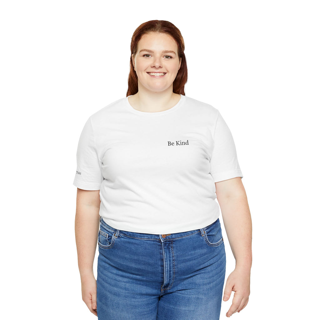 "Be Kind" Affirmation Tee