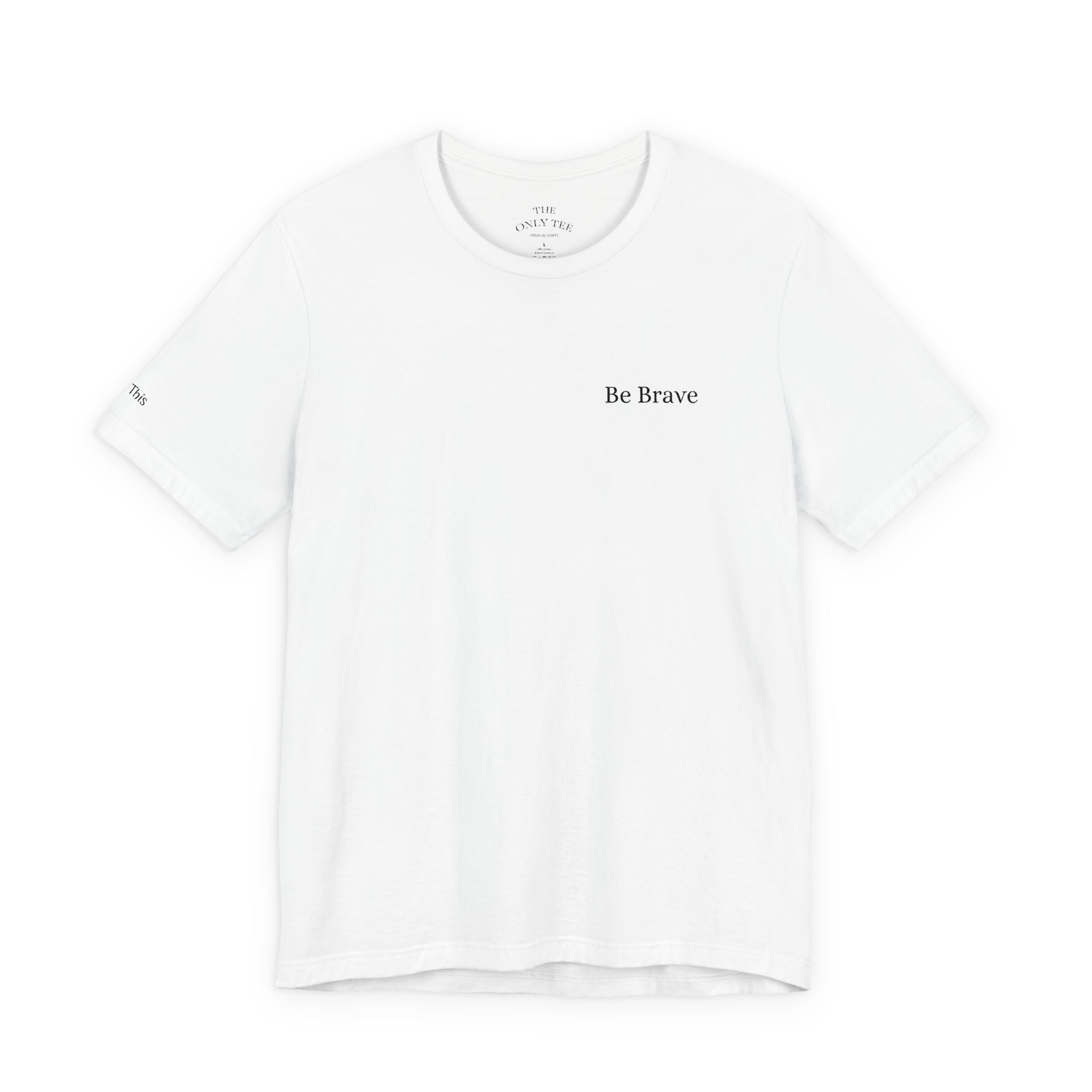 Be Brave